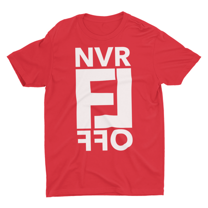 NVR FLL OFF T-SHIRT